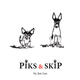 PIKS & SKIP